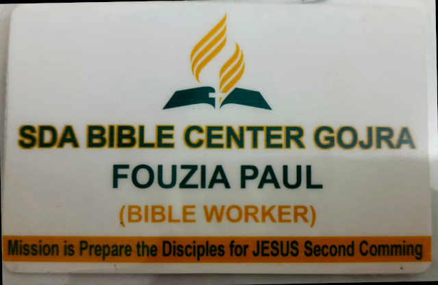 A photo of Fouzia Paul's Bible Worker card from SDA Bible Center Gojra - Mission is Prepare the Disciples for JESUS Second Coming.